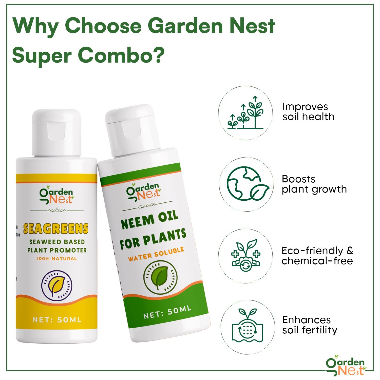 GARDENNEST 3-in-1 Organic Plant Care Combo | Plant Booster, Seagreen & Neem Oil (50ml Each) | Growth Enhancer, Soil Enricher & Natural Pest Repellent | 100% Eco-Friendly & Safe for All Plants - Image 3
